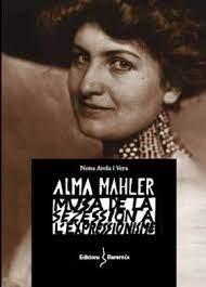 ALMA MAHLER | 9788412662252 | AROLA VERA, NONA | Llibreria Huch - Llibreria online de Berga 