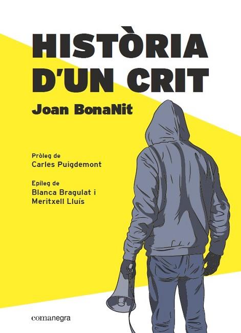 HISTORIA D’UN CRIT | 9788418022357 | BONANIT, JOAN | Llibreria Huch - Llibreria online de Berga 