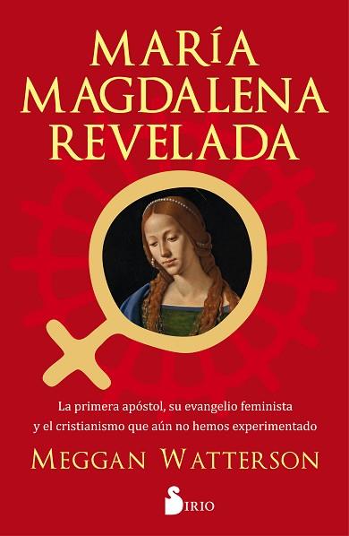 MARÍA MAGDALENA REVELADA | 9788418000836 | WATTERSON, MEGGAN | Llibreria Huch - Llibreria online de Berga 