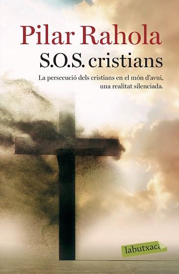 S.O.S. CRISTIANS | 9788417420802 | RAHOLA, PILAR | Llibreria Huch - Llibreria online de Berga 