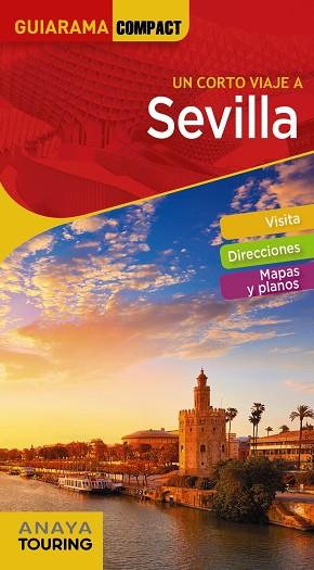 SEVILLA | 9788491582335 | ANAYA TOURING/MIQUÉLEZ DE MENDILUCE, EDURNE | Llibreria Huch - Llibreria online de Berga 