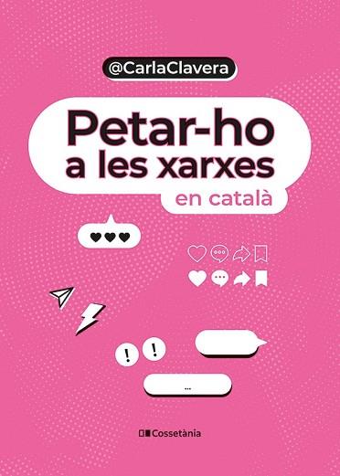 PETAR-HO A LES XARXES | 9788413563589 | CLAVERA BUCH, CARLA | Llibreria Huch - Llibreria online de Berga 