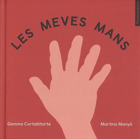 MEVES MANS, LES | 9788417303037 | CORTABITARTE, GEMMME | Llibreria Huch - Llibreria online de Berga 