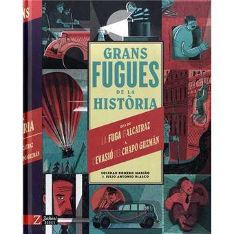 GRANS FUGUES DE LA HISTÒRIA | 9788418830105 | ROMERO, SOLEDAD | Llibreria Huch - Llibreria online de Berga 