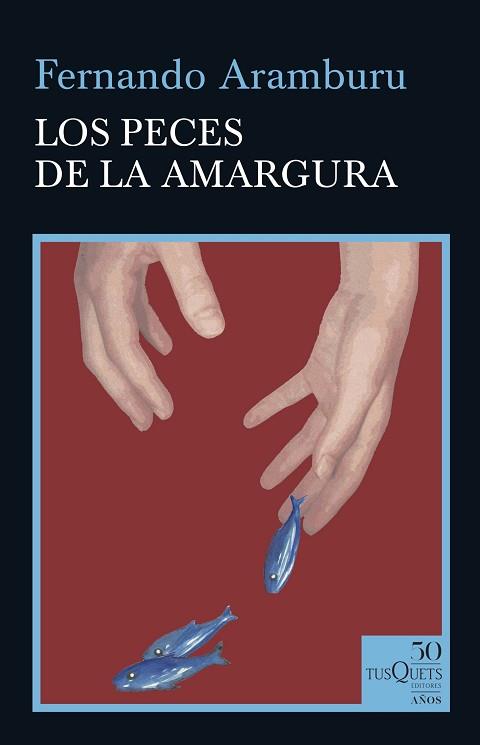 PECES DE LA AMARGURA, LOS | 9788490667088 | ARAMBURU, FERNANDO | Llibreria Huch - Llibreria online de Berga 