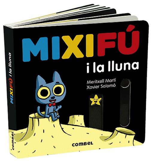 MIXIFÚ I LA LLUNA | 9788491014935 | MARTÍ ORRIOLS, MERITXELL | Llibreria Huch - Llibreria online de Berga 