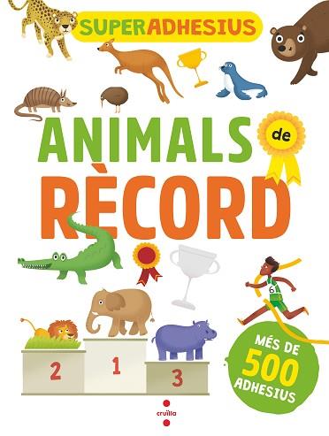 SUPERADHESIUS ANIMALS DE RECORD | 9788466146067 | LIBRI, DE AGOSTINI | Llibreria Huch - Llibreria online de Berga 