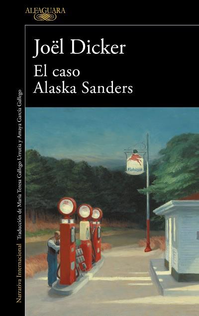CASO ALASKA SANDERS, EL | 9788420462127 | DICKER, JOËL | Llibreria Huch - Llibreria online de Berga 