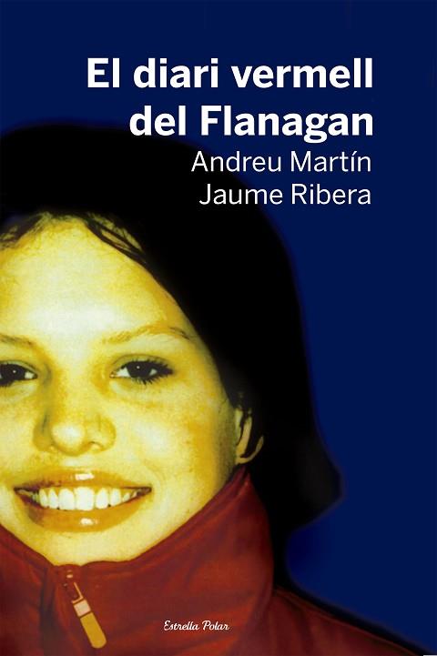 DIARI VERMELL DEL FLANAGAN, EL | 9788499320359 | RIBERA, JAUME/MARTIN FARRERO, ANDREU | Llibreria Huch - Llibreria online de Berga 