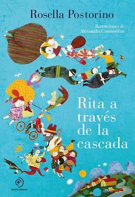 RITA A TRAVÉS DE LA CASCADA | 9788417761950 | POSTORINO, ROSELLA | Llibreria Huch - Llibreria online de Berga 
