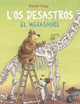 OS DESASTRÓS I EL MEGASAURE, L' | 9788424666620 | NAPP, DANIEL | Llibreria Huch - Llibreria online de Berga 