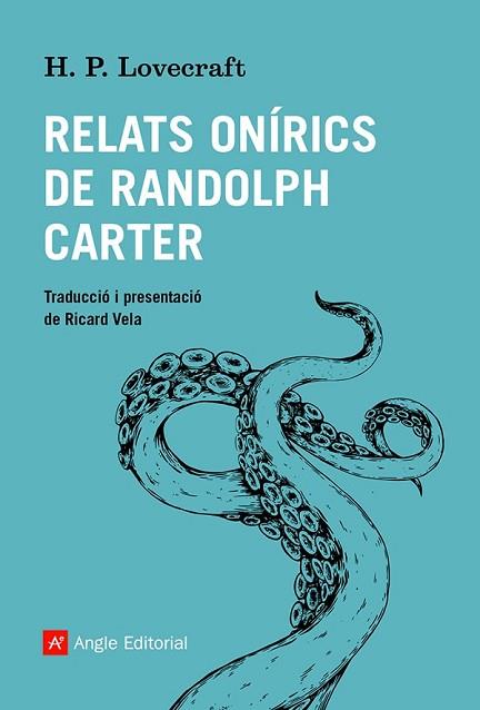 RELATS ONÍRICS DE RANDOLPH CARTER | 9788419017086 | LOVECRAFT, HOWARD PHILLIPS | Llibreria Huch - Llibreria online de Berga 