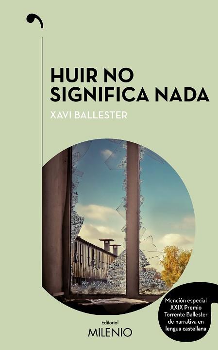 HUIR NO SIGNIFICA NADA | 9788497438513 | BALLESTER FÀBREGUES, XAVI | Llibreria Huch - Llibreria online de Berga 