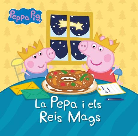 PEPPA PIG. UN CONTE - LA PEPA I ELS REIS MAGS | 9788448866464 | HASBRO/EONE | Llibreria Huch - Llibreria online de Berga 