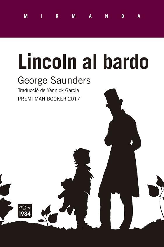 LINCOLN AL BARDO | 9788416987269 | SAUNDERS, GEORGE | Llibreria Huch - Llibreria online de Berga 