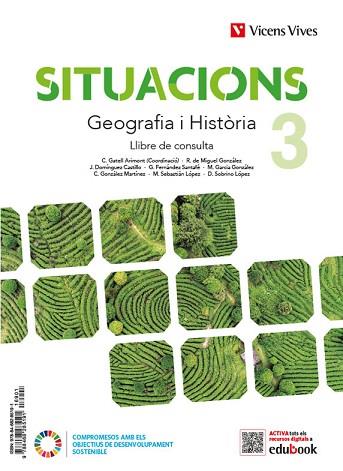 GEOGRAFIA I HISTORIA 3 ESO SITUACIONS LLIBRE | 9788468285191 | GATELL ARIMONT, CRISTINA/R. DE MIGUEL/J. DOMÍNGUEZ/G. FERNÁNDEZ/GARCIA SEBASTIAN, MARGARITA/C. GONZÁ | Llibreria Huch - Llibreria online de Berga 