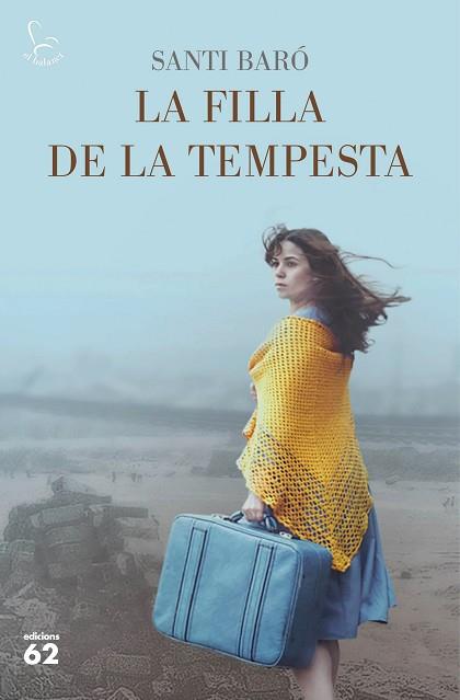 FILLA DE LA TEMPESTA, LA | 9788429777468 | BARÓ RAURELL, SANTI | Llibreria Huch - Llibreria online de Berga 