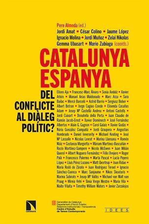 CATALUNYA-ESPANYA: DEL CONFLICTE AL DIÀLEG POLÍTIC? | 9788413522654 | Llibreria Huch - Llibreria online de Berga 