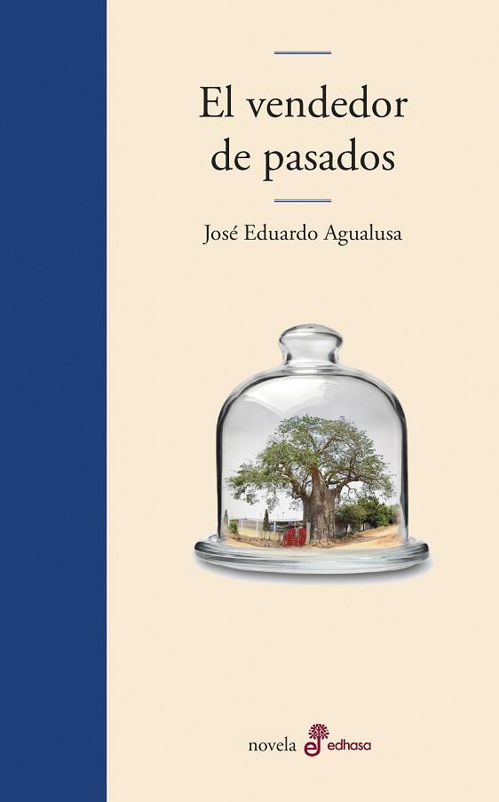 VENDEDOR DE PASADOS, EL | 9788435011372 | AGUALUSA, JOSÉ EDUARDO | Llibreria Huch - Llibreria online de Berga 