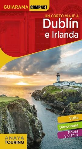 DUBLÍN E IRLANDA | 9788491582618 | ANAYA TOURING/BLANCO BARBA, ELISA | Llibreria Huch - Llibreria online de Berga 