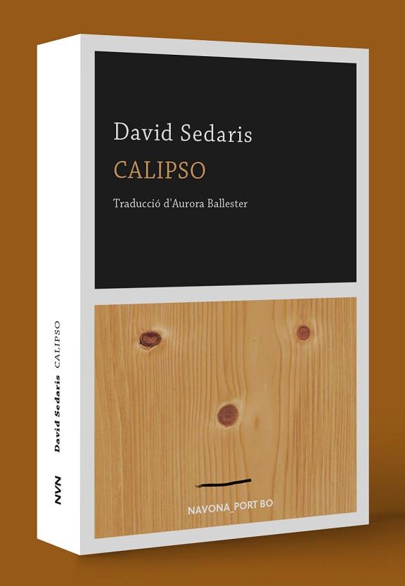 CALIPSO | 9788417978341 | SEDARIS, DAVID | Llibreria Huch - Llibreria online de Berga 