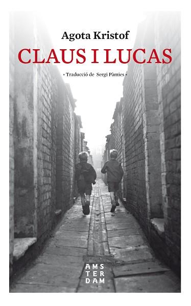 CLAUS I LUCAS | 9788416743841 | KRISTOF, AGOTA | Llibreria Huch - Llibreria online de Berga 