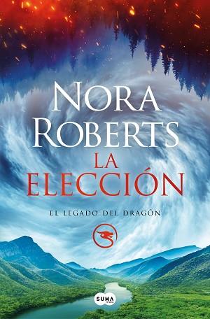 ELECCIÓN, LA  (EL LEGADO DEL DRAGÓN 3) | 9788491296584 | ROBERTS, NORA | Llibreria Huch - Llibreria online de Berga 