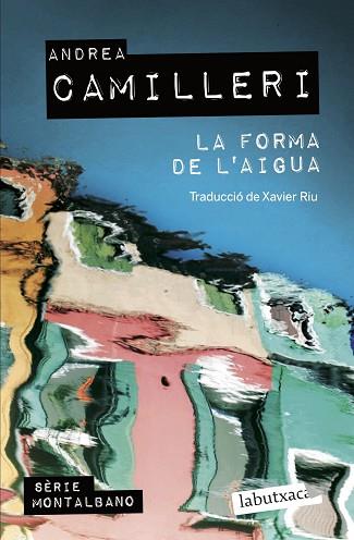 LA FORMA DE L'AIGUA | 9788419107138 | CAMILLERI, ANDREA | Llibreria Huch - Llibreria online de Berga 
