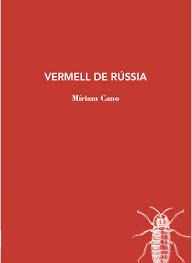 VERMELL DE RUSIA | 9788412077285 | CANO, MIRIAM | Llibreria Huch - Llibreria online de Berga 