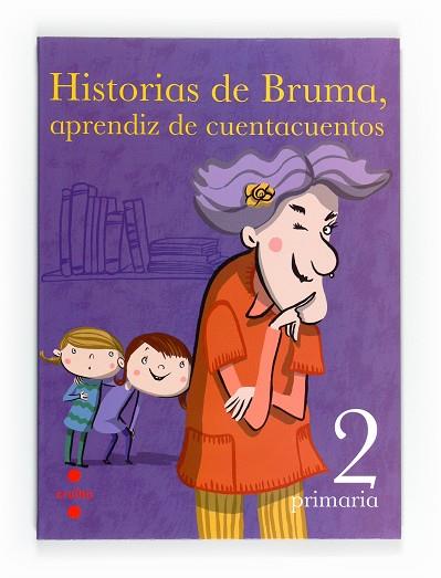 HISTORIA DE BRUMA,APRENDIZ DE CUENTACUENTOS 2 | 9788466125918 | EQUIP EDITORIAL CRUÏLLA, | Llibreria Huch - Llibreria online de Berga 
