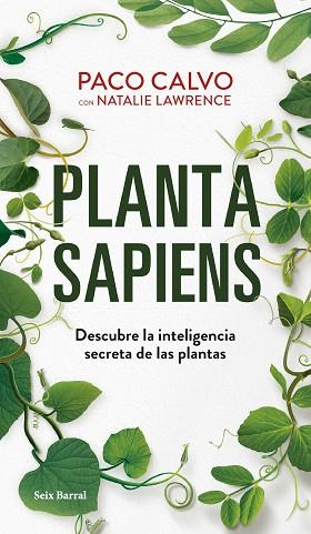 PLANTA SAPIENS | 9788432242366 | CALVO, PACO/LAWRENCE, NATALIE | Llibreria Huch - Llibreria online de Berga 