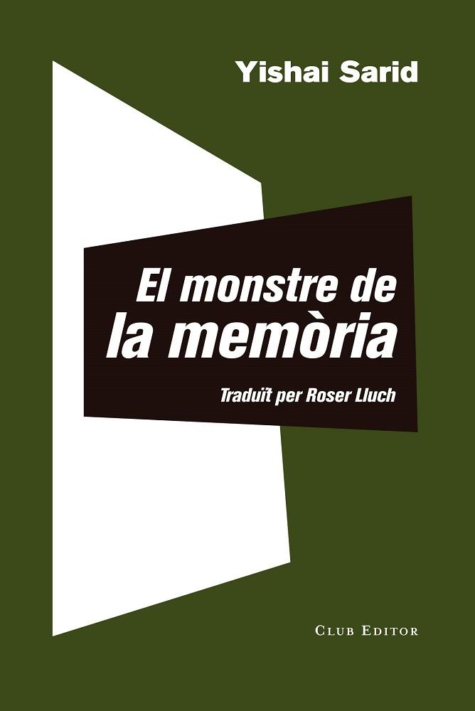 MONSTRE DE LA MEMÒRIA, EL | 9788473292511 | SARID, YISHAI | Llibreria Huch - Llibreria online de Berga 