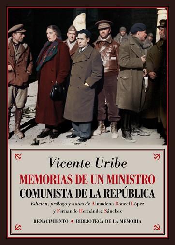 MEMORIAS DE UN MINISTRO COMUNISTA DE LA REPÚBLICA | 9788417550707 | URIBE, VICENTE | Llibreria Huch - Llibreria online de Berga 