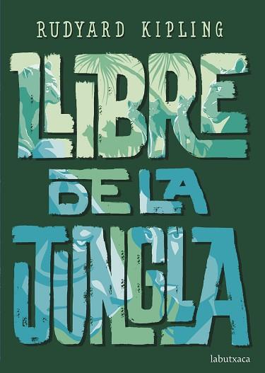 LLIBRE DE LA JUNGLA | 9788417420987 | KIPLING, RUDYARD | Llibreria Huch - Llibreria online de Berga 