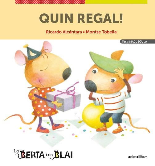 QUIN REGAL! (MAJÚSCULES) | 9788418592324 | ALCÁNTARA, RICARDO | Llibreria Huch - Llibreria online de Berga 