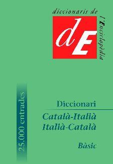 DICCIONARI CATALÀ-ITALIÀ / ITALIÀ-CATALÀ, BÀSIC | 9788441224490 | DIVERSOS AUTORS | Llibreria Huch - Llibreria online de Berga 