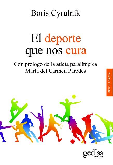 DEPORTE QUE NOS CURA, EL | 9788418525971 | CYRULNIK, BORIS | Llibreria Huch - Llibreria online de Berga 