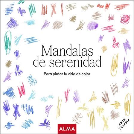 MANDALAS DE SERENIDAD (COL. HOBBIES) | 9788418008764 | VARIOS AUTORES | Llibreria Huch - Llibreria online de Berga 