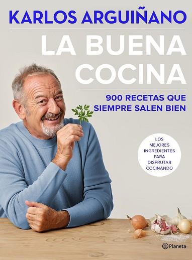 BUENA COCINA, LA | 9788408234555 | ARGUIÑANO, KARLOS | Llibreria Huch - Llibreria online de Berga 