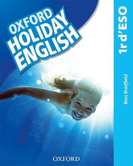HOLIDAY ENGLISH 1. ESO. STUDENT'S PACK  | 9780194014748 | BRADFIELD, BESS | Llibreria Huch - Llibreria online de Berga 