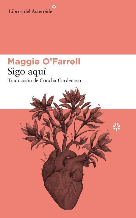 SIGO AQUÍ | 9788417007713 | O'FARRELL, MAGGIE | Llibreria Huch - Llibreria online de Berga 