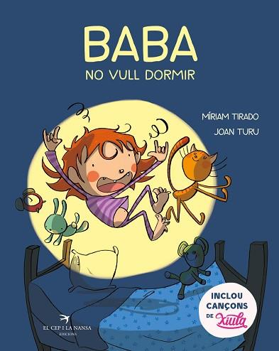 BABA, NO VULL DORMIR | 9788417756437 | TIRADO TORRAS, MÍRIAM/TURU SÁNCHEZ, JOAN | Llibreria Huch - Llibreria online de Berga 