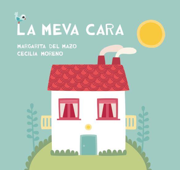 MEVA CARA, LA | 9788416434206 | DEL MAZO, MARGARITA | Llibreria Huch - Llibreria online de Berga 