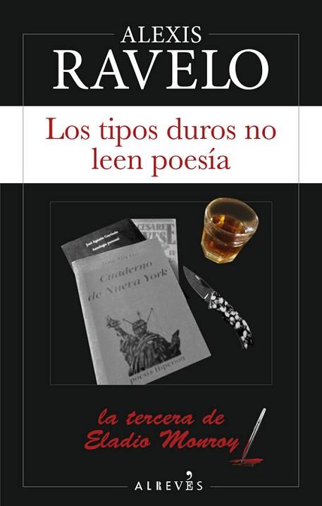 TIPOS DUROS NO LEEN POESÍA, LOS | 9788417847258 | RAVELO, ALEXIS | Llibreria Huch - Llibreria online de Berga 