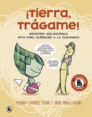 TIERRA, TRÁGAME! | 9788402423511 | CAMEROS SIERRA, MYRIAM/PRIEGO BUENO, DAVID | Llibreria Huch - Llibreria online de Berga 