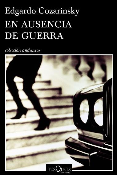 EN AUSENCIA DE GUERRA | 9788490660461 | COZARINSKY, EDGARDO | Llibreria Huch - Llibreria online de Berga 