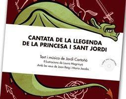 CANTATA DE LA LLEGENDA DE LA PRINCESA I SANT JORDI | 9788494537295 | CARTAÑA, JORDI | Llibreria Huch - Llibreria online de Berga 
