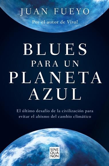 BLUES PARA UN PLANETA AZUL | 9788466672702 | FUEYO, JUAN | Llibreria Huch - Llibreria online de Berga 