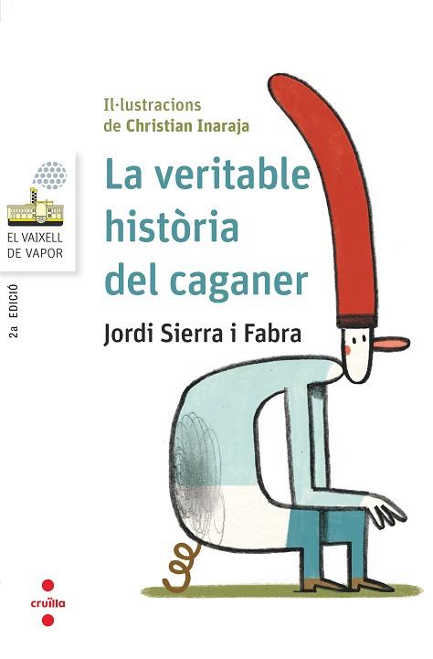 VERITABLE HISTORIA DEL CAGANER, LA | 9788466145404 | SIERRA I FABRA, JORDI | Llibreria Huch - Llibreria online de Berga 
