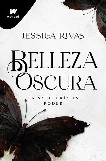 BELLEZA OSCURA (PODER Y OSCURIDAD 1) | 9788419501646 | RIVAS, JESSICA | Llibreria Huch - Llibreria online de Berga 